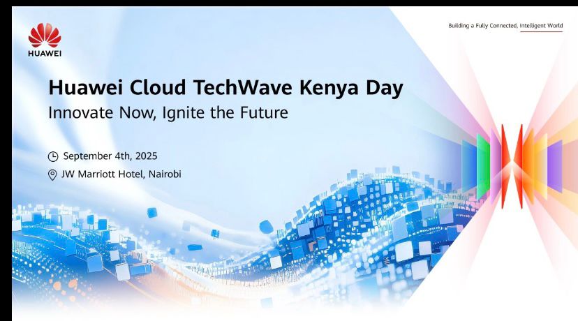 Huawei Cloud TechWave Kenya Day - Tech Event in Kenya