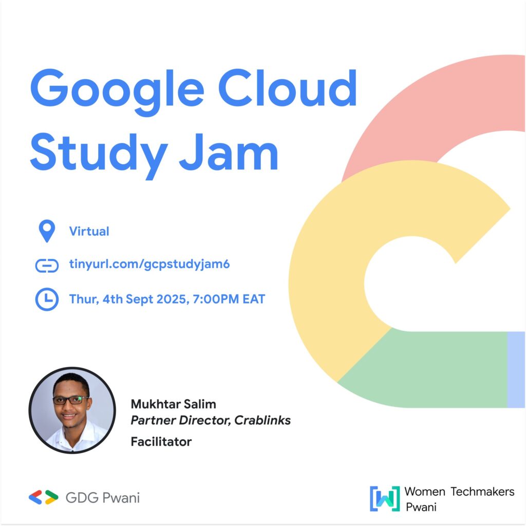 Google Cloud Study Jam – Week 3 - Tech Event in Kenya
