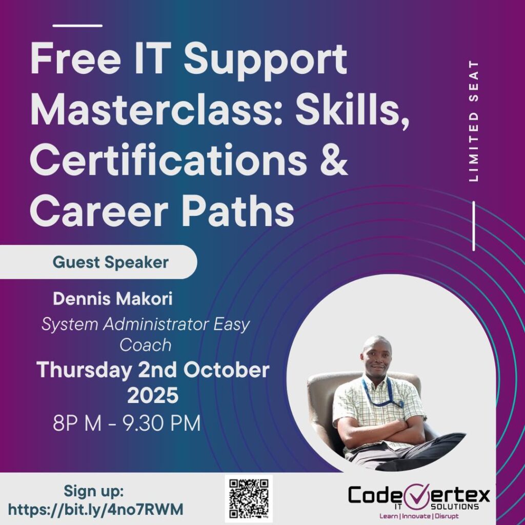 FREE IT Support Masterclass - Tech Event in Kenya