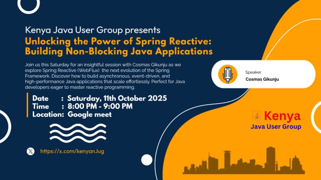 Spring Reactive: Building Non-Blocking Java Applications - Tech Event in Kenya