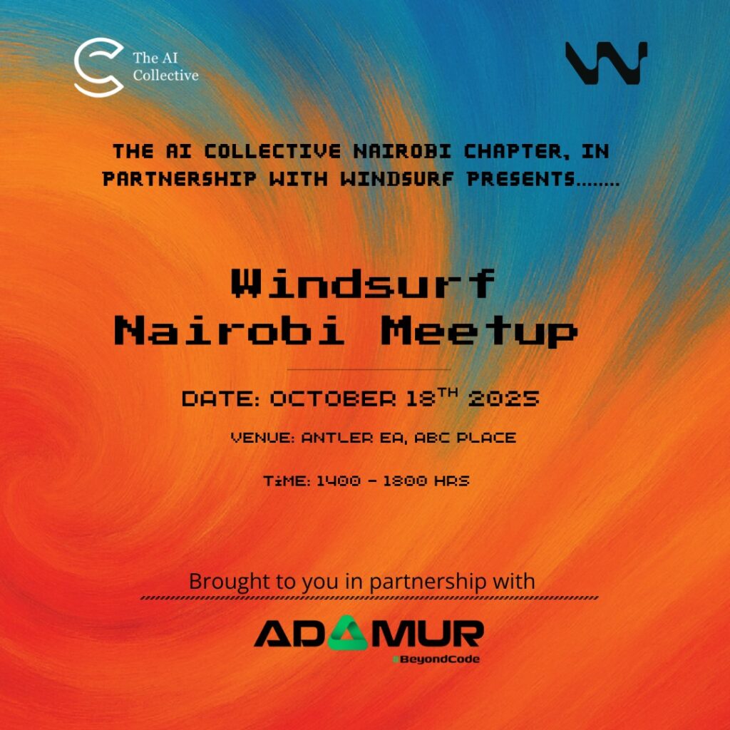 Windsurf Nairobi Meetup powered by The AI Collective - Tech Event in Kenya