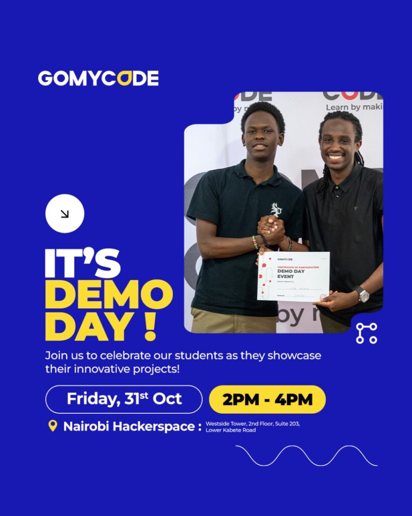 Demo Day: Showcasing Software & Data Projects by GOMYCODE Kenya Students - Tech Event in Kenya