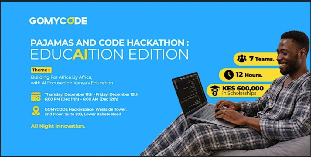 Pajamas & Code Hackathon by GOMYCODE Kenya: EducAItion Edition - Tech Event in Kenya
