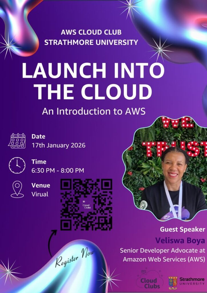 Launch into the Cloud: An Introduction to AWS-Strathmore University - Tech Event in Kenya
