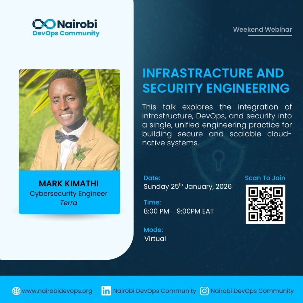INFRASTRUCTURE AND SECURITY ENGINEERING with Mark-NairobiDevops - Tech Event in Kenya