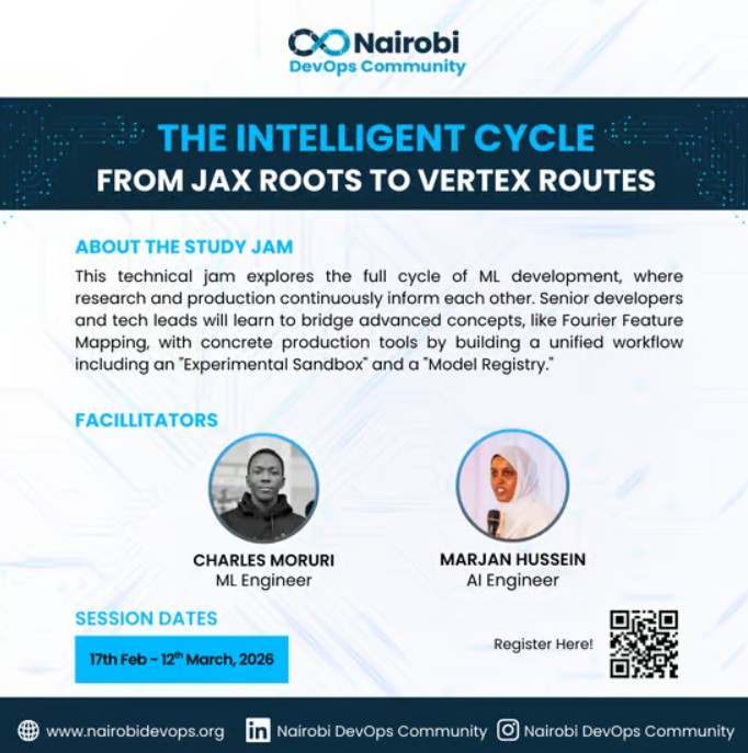 The Intelligent Cycle: From JAX Roots to Vertex Routes -Thinking in Vectors - Tech Event in Kenya