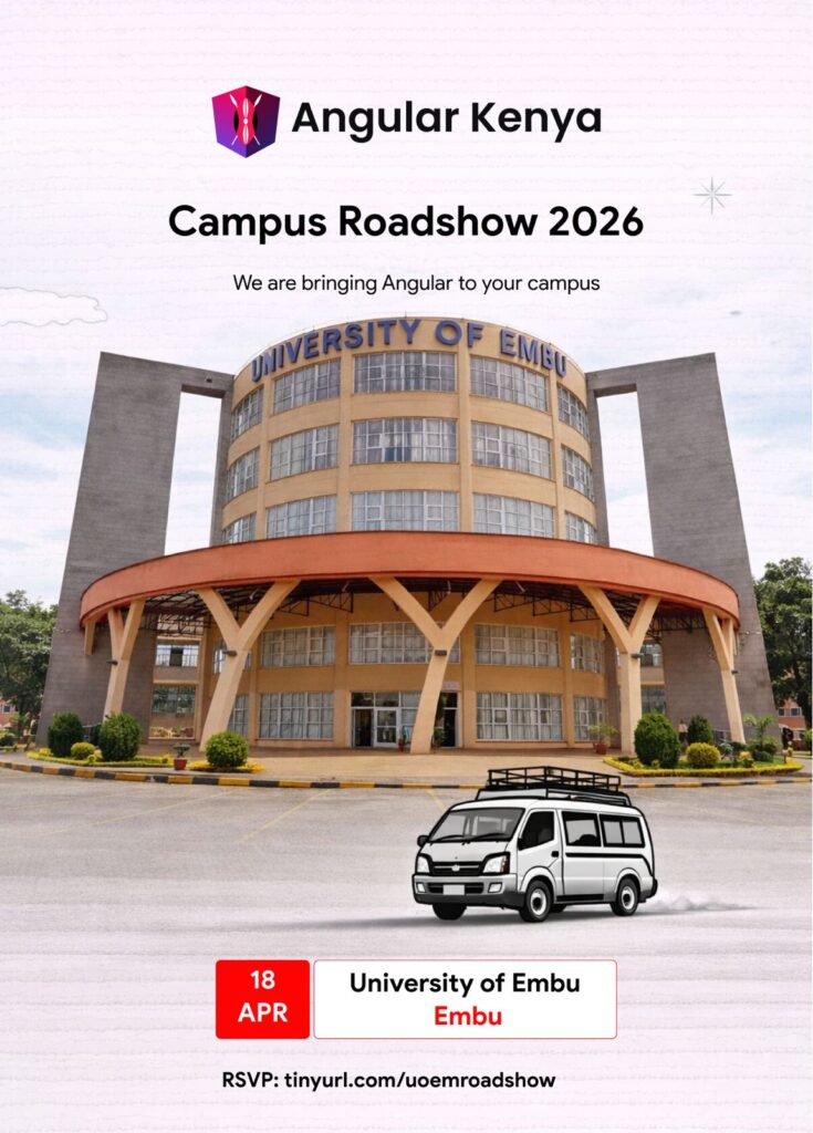 Angular Kenya Campus Roadshow-EMBU - Tech Event in Kenya