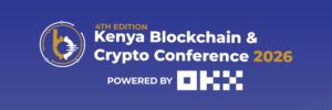 Kenya Blockchain & Crypto Conference