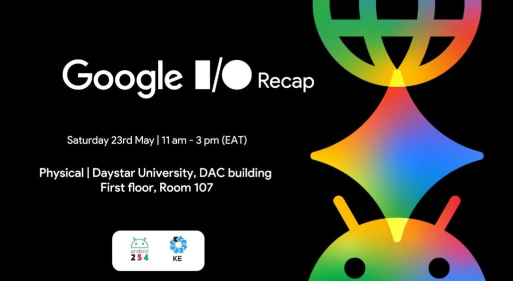 Google I/O 2026 Recap Meetup - Tech Event in Kenya