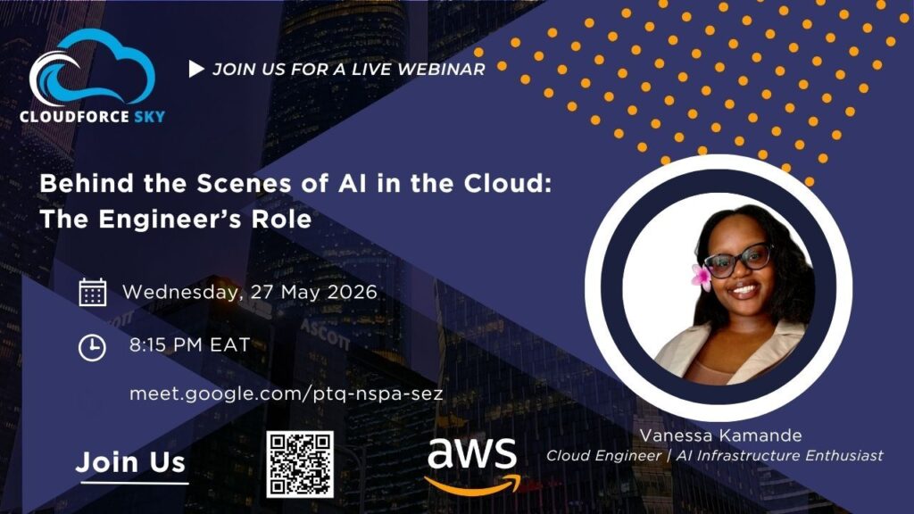 Behind the Scenes of AI in the Cloud: The Engineer’s Role - Tech Event in Kenya