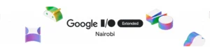 Google I/O Extended Nairobi 2026