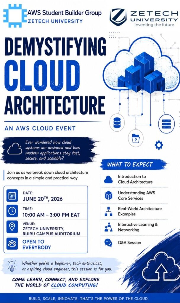 DEMYSTIFYING CLOUD ARCHITECTURE - Tech Event in Kenya