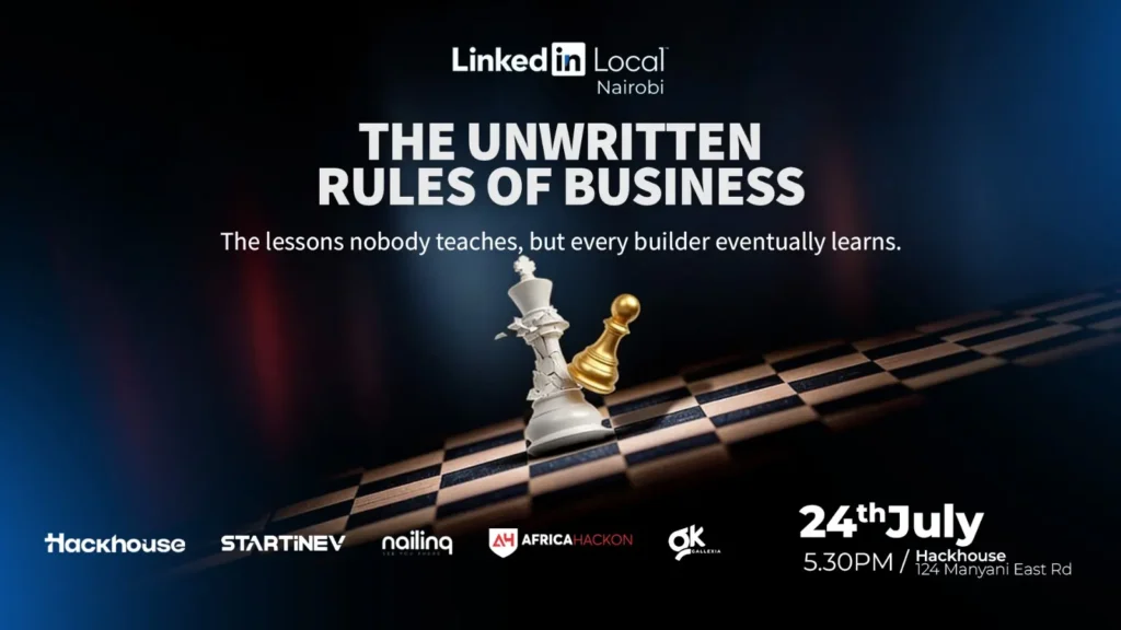 Linkedin Local Nairobi 10.0: The unwritten rules of business - Tech Event in Kenya