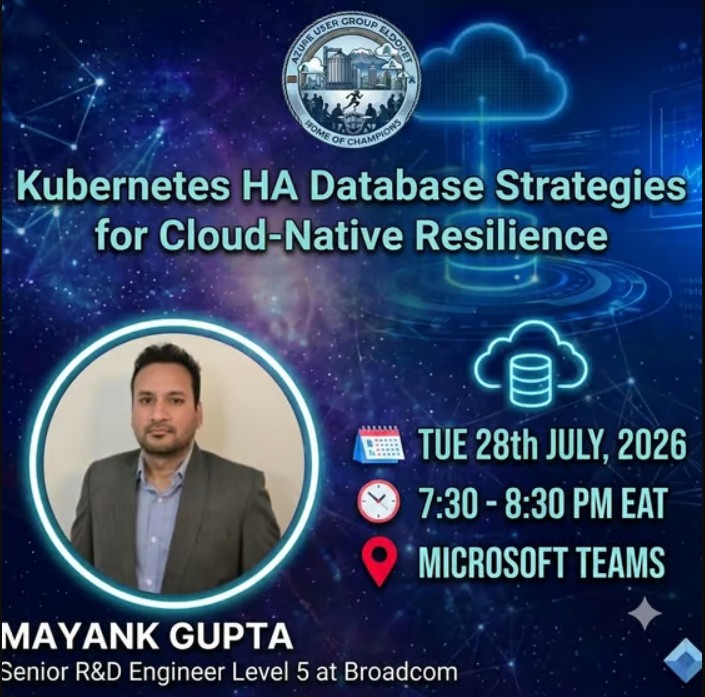 Kubernetes HA Database Strategies for Cloud-Native Resilience - Tech Event in Kenya