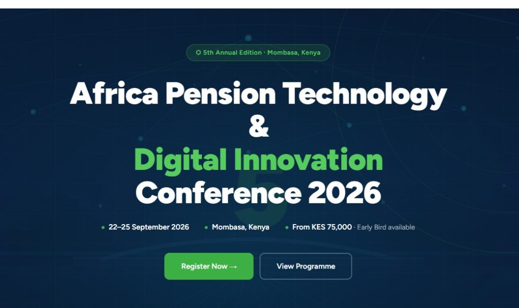 Africa Pension Technology & Digital Innovation Conference 2026 - Tech Event in Kenya