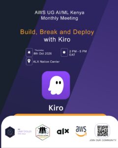 Build, Break and Deploy with Kiro - Kiro Nights